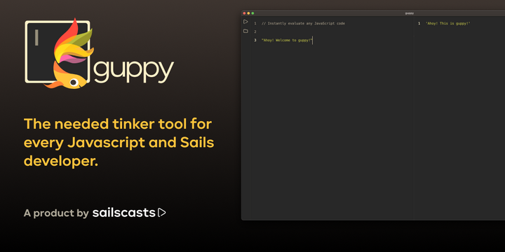 Announcing guppy - the Tinker tool for Javascript developers